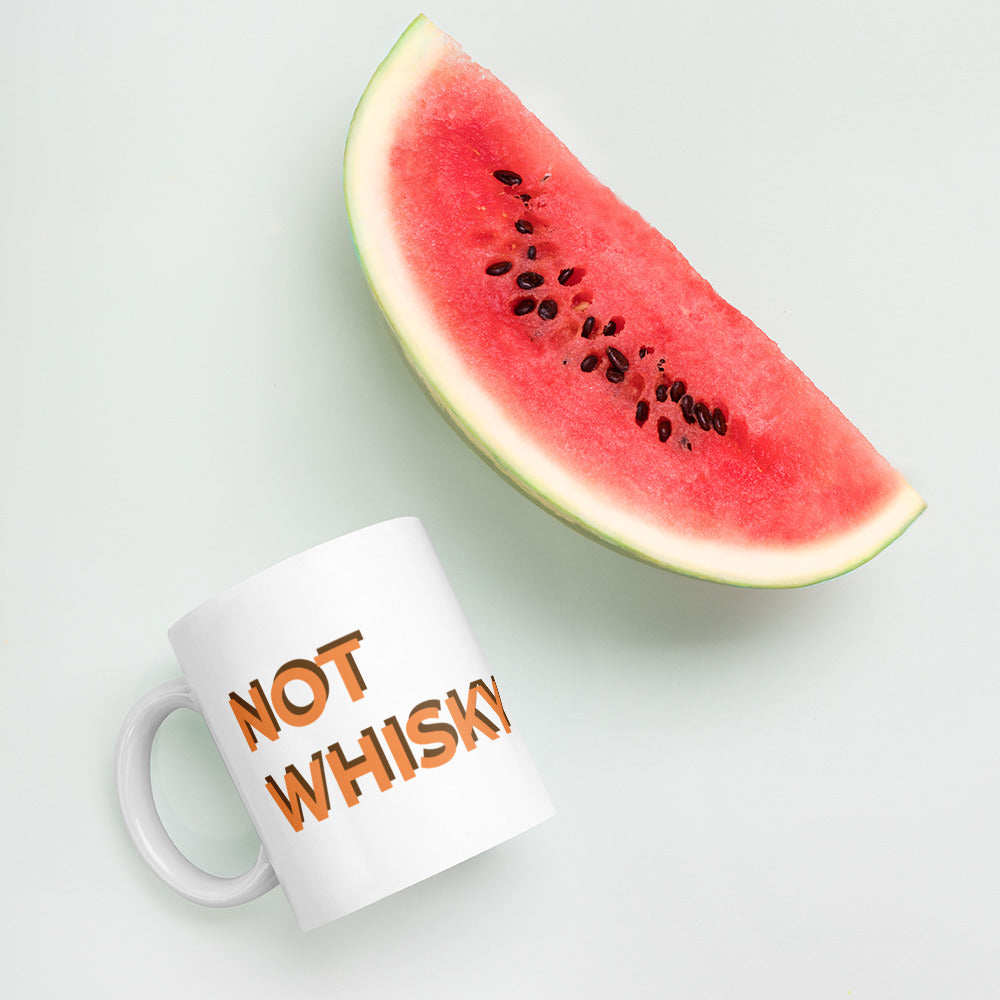 Not whisky in my mug. Funny work from home mug