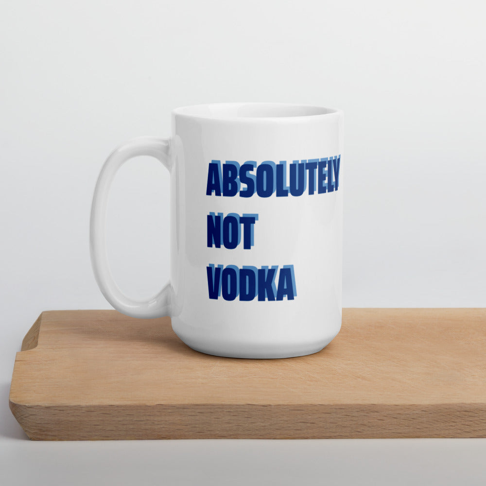 Absolutely not vodka in my mug. Funny work from home mug